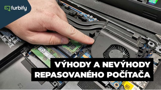 Výhody a nevýhody repasovaných počítačov