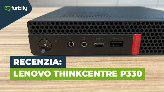 Lenovo ThinkStation P330 Tiny: mini, ktoré rúca zastaralé mýty