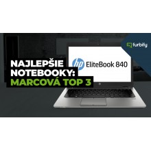 Najlepšie notebooky: marcová TOP 3