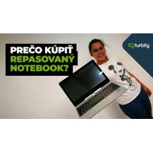 Prečo kúpiť repasovaný notebook?