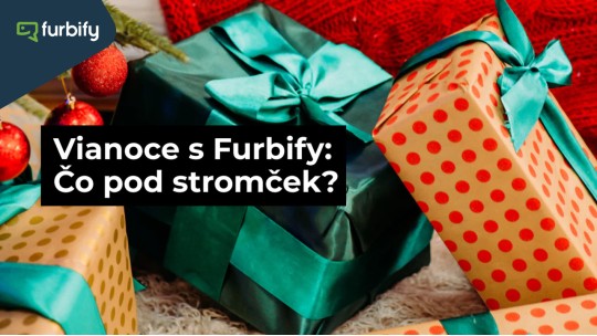 Vianoce s Furbify: Odporúčame naše najobľúbenejšie produkty