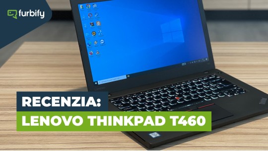 Lenovo ThinkPad T460: podarený kúsok poctivého hardvéru